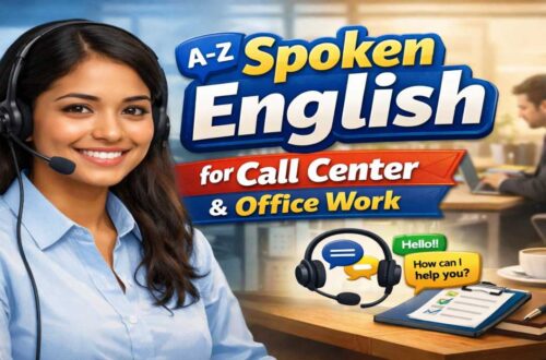 Spoken English for Call Center & Office Work