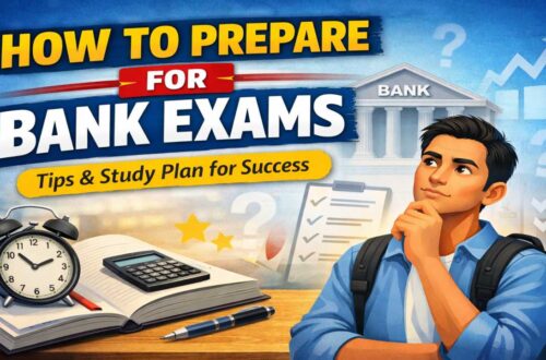 How to Prepare for Bank Exams