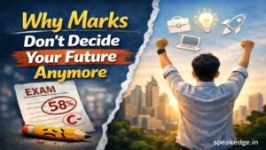 Why marks don't decide your future