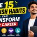 These-15-English-Habits-Can-Transform-Your-Career